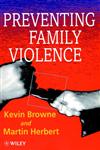 Preventing Family Violence,0471941409,9780471941408