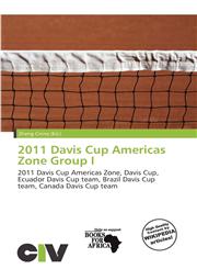 2011 Davis Cup Americas Zone Group I,6200181977,9786200181978