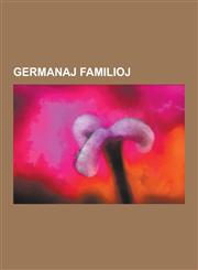 Germanaj Familioj Familio Bach, Johann Sebastian Bach, Johann Christoph Friedrich Bach, Anna Magdalena Bach, Wilhelm Friedemann Bach, Jo,1230748679,9781230748672