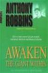 Awaken the Giant Within How to Take Immediate Control of your Mental, Emotional, Physical and Financial Destiny 1st Edition,0743409388,9780743409384
