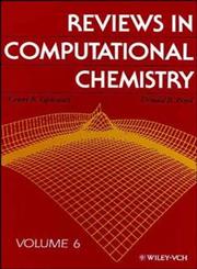 Reviews in Computational Chemistry, Vol. 6,0471185965,9780471185963