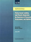 Policy-based Lending and Poverty Reduction An Overview of Processes, Assesment, and Options