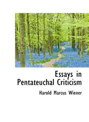 Essays in Pentateuchal Criticism,1103371495,9781103371495
