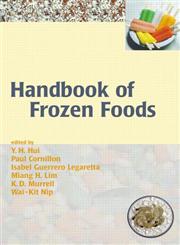 Handbook of Frozen Foods,0824747127,9780824747121