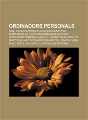 Ordinadors personals BIOS, Microordinadors, Ordinadors d'Apple, Ordinadors de 8 bits, Ordinadors de butxaca, Ordinadors portàtils, Apple II,1232762083,9781232762089