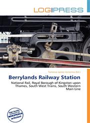 Berrylands Railway Station,6136970791,9786136970790