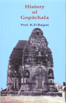 History of Gopachala 1st Edition,812631155X,9788126311552