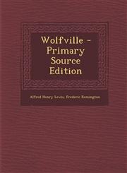 Wolfville,128956910X,9781289569105