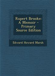 Rupert Brooke A Memoir - Primary Source Edition,1287387519,9781287387510