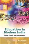 Education in Modern India Global Trends and Development,8126913711,9788126913718