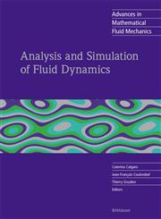 Analysis and Simulation of Fluid Dynamics,3764377410,9783764377410