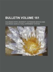 Bulletin Volume 161,1150915137,9781150915130