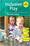 Inclusive Play Practical Strategies for Children from Birth to Eight 2nd Edition,1849201242,9781849201247