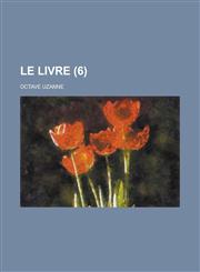 Le Livre (6 ),1154833569,9781154833560