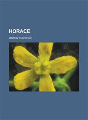 Horace,1153629240,9781153629249
