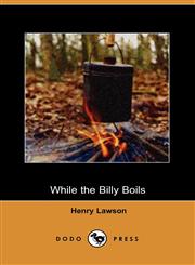 While the Billy Boils (Dodo Press),1406536172,9781406536171