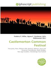 Castlemorton Common Festival,6134124117,9786134124119