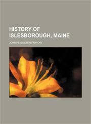 History of Islesborough, Maine,1152306715,9781152306714
