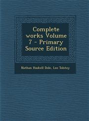 Complete Works Volume 7,1289818444,9781289818449