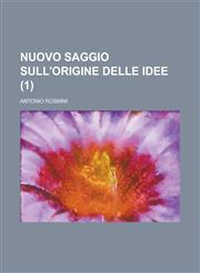 Nuovo Saggio Sull'origine Delle Idee (1),1154780481,9781154780482