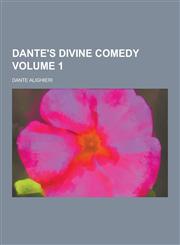 Dante's Divine Comedy Volume 1,1230342435,9781230342436