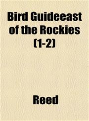 Bird Guideeast of the Rockies (1-2),1151921971,9781151921970