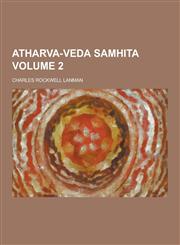 Atharva-Veda Samhita Volume 2,1230258140,9781230258140