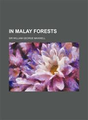 In Malay Forests,1459084489,9781459084483