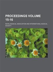 Proceedings Volume 15-16,1130909174,9781130909173