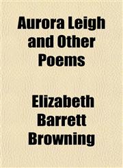 Aurora Leigh and Other Poems,1153236575,9781153236577
