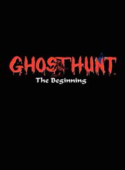 Ghosthunt The Beginning,1587368684,9781587368684