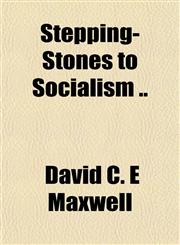 Stepping-Stones to Socialism ..,1151826790,9781151826794