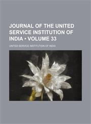 Journal of the United Service Institution of India (Volume 33),1154308510,9781154308518