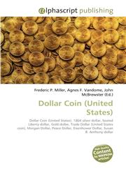 Dollar Coin (United States),6130073860,9786130073862