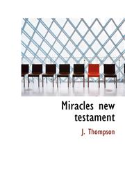 Miracles new testament,1110695152,9781110695157