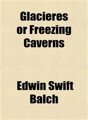 Glacières or Freezing Caverns,1152266748,9781152266742