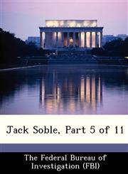 Jack Soble, Part 5 of 11,1288505353,9781288505357