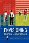 Envisioning Human Geographies,0340720123,9780340720127