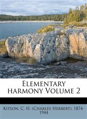 Elementary harmony Volume 2,1172588856,9781172588855