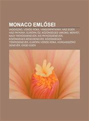 Monaco Eml SEI Vaddiszno, Voros Roka, Vandorpatkany, Hazi Eger, Hazi Patkany, Europai Z, Kozonseges Vakond, Menyet, Nagy Patkosdeneve,1232911097,9781232911098