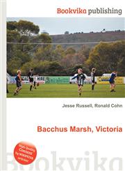 Bacchus Marsh, Victoria,551102550X,9785511025506