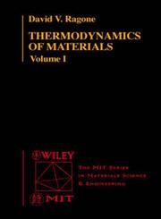 Thermodynamics of Materials, Vol. 1,0471308854,9780471308850