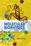 Molecular Biophysics,8179102912,9788179102916