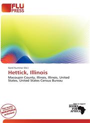 Hettick, Illinois,620010753X,9786200107534