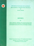 Reports on Crops, Forestry, Fishers and Livestock Sub-Sectors for Integration of National Conservation Strategy Recommendations into National Economy Planning Towards Sustainable Development the Natioanl Conservation Strategy of Bangladesh,9843106121,9789843106124