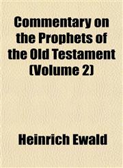 Commentary on the Prophets of the Old Testament (Volume 2),1152696084,9781152696082