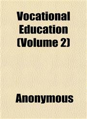 Vocational Education (Volume 2),1152105949,9781152105942