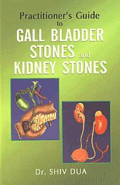 Practtioner's Guide to Gall Bladder Stones and Kidney Stones 6th Impression,8131908399,9788131908396