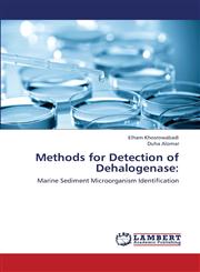 Methods for Detection of Dehalogenase,3659322911,9783659322914