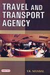 Travel and Transport Agency 1st Edition,8178843749,9788178843742